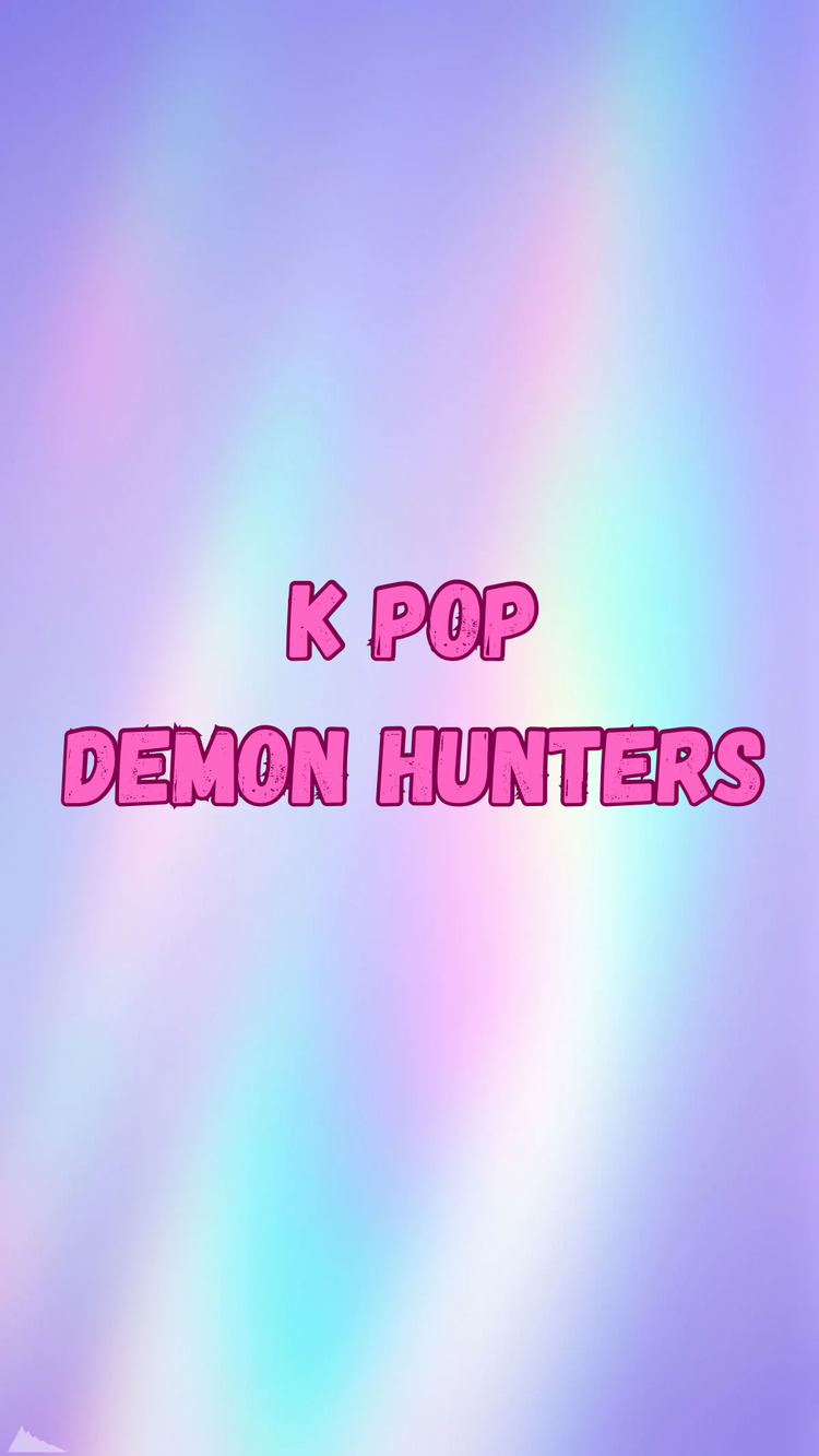 K pop DÉMON HUNTERS